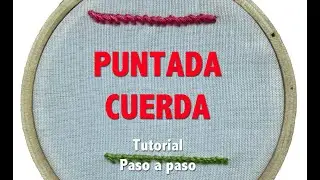 PUNTADA CUERDA- TUTORIAL-PASO A PASO