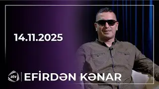 Efirdən Kənar - Emin Əfəndi / 14.11.2025