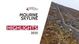 MOURNE SKYLINE 2025 - HIGHLIGHTS / MSWS25 - Skyrunning