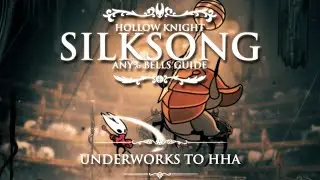 Скоростное прохождение Silksong: любой маршрут Белла (% от подземных ходов) &mdash; от HHA до подземных...