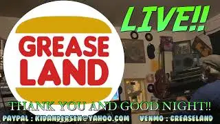 Greaseland LIVE!!! With Dennis Dove! Chris Burns! Johnny Cat! Endre Tarczy! Nic Clark! Lisa Leusc...