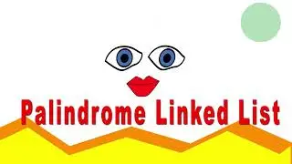 234. Palindrome Linked List - Easiest Solution - Java