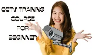 CCTV Training Course, IP Camera & HD Systems, Learn from Pro (2/5)