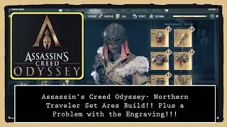 Assassin's Creed Odyssey- Northern Traveler Set Ares Build