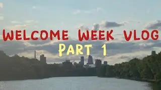 UMN Twin Cities Welcome Week | P1