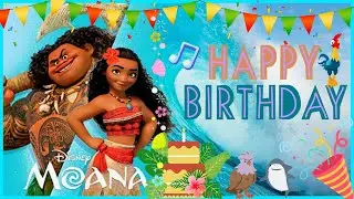 Happy Birthday Moana | Moana Birthday Song | Moana | Moana Song | Moana Sing Along | You&rsquo;re Welcome
