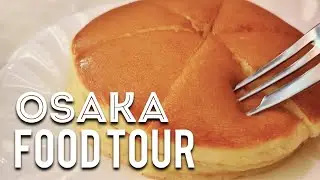 Japanese Food Tour in OSAKA JAPAN