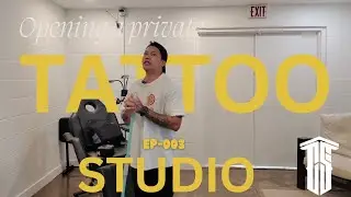 Episode 3: One Month Update- My Journey to Opening a Private Tattoo Studio