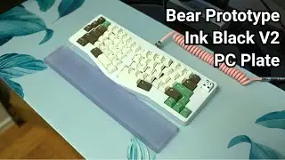 Bear 65% Ergo Prototype w/ Ink Black V2 on PC plate Typing Sound