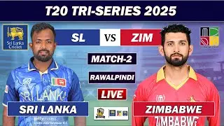 SRI LANKA vs ZIMBABWE 2nd T20 LIVE COMMENTARY | SL vs ZIM LIVE CRICKET MATCH TODAY