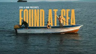 Dog & Gun Presents: Found At Sea Raja Ampat