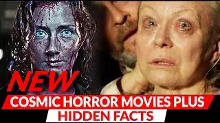 Best cosmic horror movies you should watch | Part 2