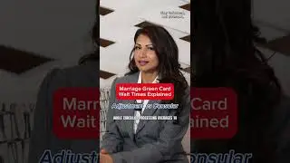 Marriage green card wait times explained: adjustment vs consular processing