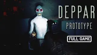 DEPPART PROTOTYPE  | Indie Horror Game | Full Gameplay | No Commentary