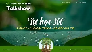 VHĐK11 - Nh&agrave; 09: Talkshow 