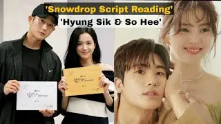 JTBC Drama drops Snowdrop's Script Reading Video | Park Hyung Sik & Han So Hee in Upcoming Drama