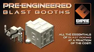Empire's Pre-Engineered Blast Booths (PEB)