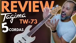 REVIEW -TAGIMA TW 73 - 5 CORDAS - Falando Baixo - Review completo!