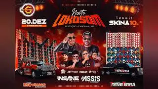 15&deg; Noite Lokosom 2025 (Carolina-Ma) - Insane DJ e Mc Assic 15