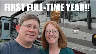 Celebrating Our First Year Full-Time RVing!!