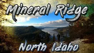 🥾🥾 Hiking Mineral Ridge 🌲🌲🌲  North Idaho in January ❄️