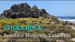 [Scenic Walk in California, China Rock, Monterey