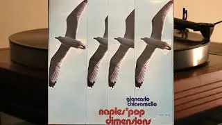 Giancarlo Chiaramello - Naples' Pop Dimensions - vinyl lp album 1978 - Mario Maggi, Massimo Becagli