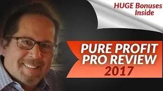 Pure Profit Pro Review 2017 | How to Make Money Online From Home With Pure Profit Pro