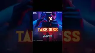 Karma || take diss || diss song || rap song || latest hit || excellent video