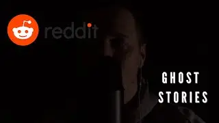 Reading Scary But Relaxing Ghost Stories From Reddit (ASMR)