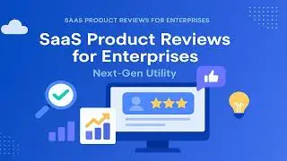 SaaS Product Reviews for Enterprises 4