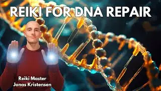 Reiki for DNA Repair | Energy Healing