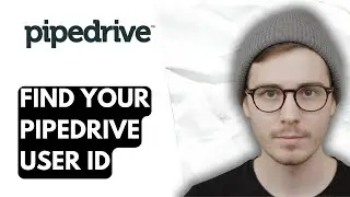How To Find Your Pipedrive User Id [2026 Guide]
