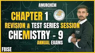 Class 9 Chemistry Chapter 1 | Nature of Science | Federal Board Revision, Test Series & Guess Paper