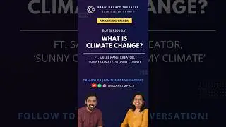 #New #episode #dropped! #Raahi #explainer on #climatechange 🌎 #podcast