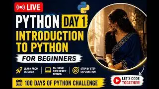 Python Day 1 | Introduction to Python | Variables, Data Types & Input | Python for Beginners