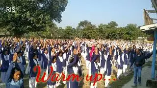 Warm up in Morning Assembly of School.