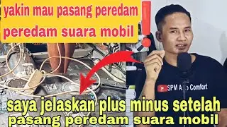 setelah pasang peredam suara mobil owner langsung kaget hasilnya ❗❗