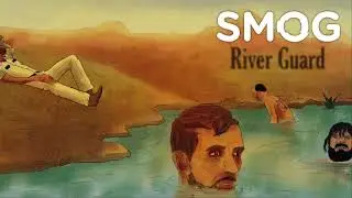 Smog - River Guard