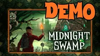 Midnight Swamp [DEMO] - Tell me you don't have a hint system, without telling me...