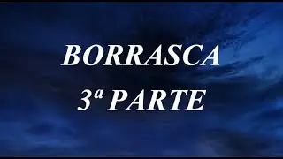 ❄ BORRASCA 3/4 ❄