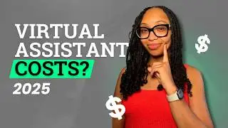 How Much Does a Virtual Assistant Cost? (2025 Guide)