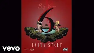 Big Voice - Party Start (Official Audio)