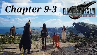 Final Fantasy VII Rebirth | Ch 9 - Part 3 | Still Collecting Corel Region Intel (No Commentary)