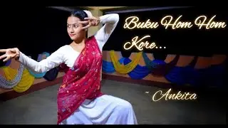 Buku hom hom kore bhupen hazarika | Dance | Ankita