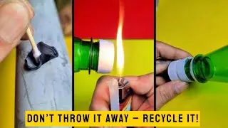 Don’t Throw It Away – Recycle It! #DIY #LifeHack  #Repair #SmartTrick
