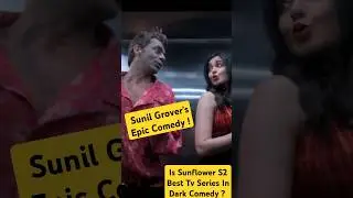 Is Sunflower Season 2 The Funniest Series Ever? Short Review