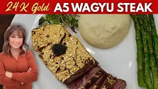 Cooking the World's Best Steak: 24K Gold A5 Wagyu Steak