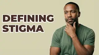 What Exactly Is Mental Health Stigma?