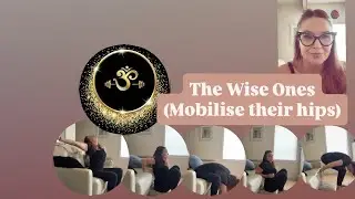 For &lsquo;The Wise Ones&rsquo; (Who want mobile strong hips!) 💫